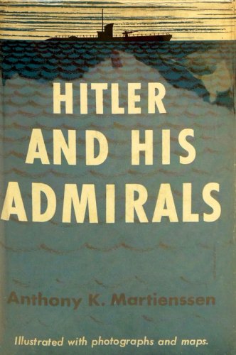 Hitler and his admirals
