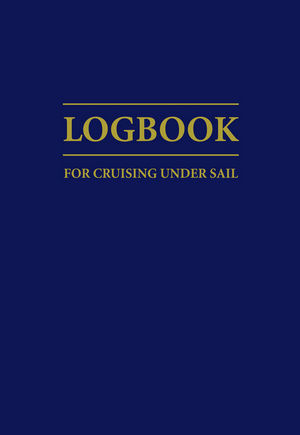 Logbook for cruising under sail - paperback