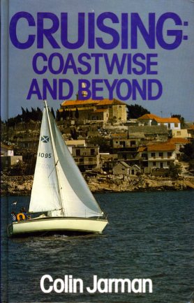 Cruising: coastwise and beyond