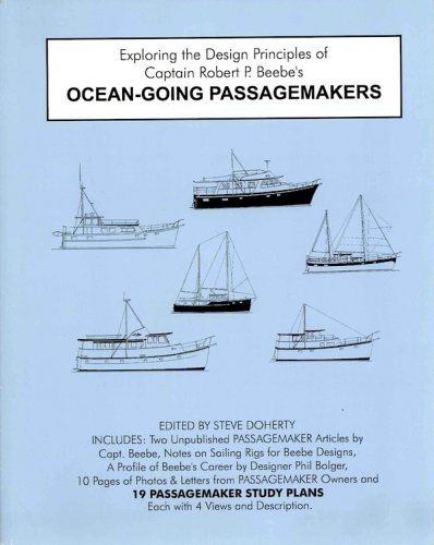 Exploring the design principles of Cap.Robert Beebe's ocean going passagemakers