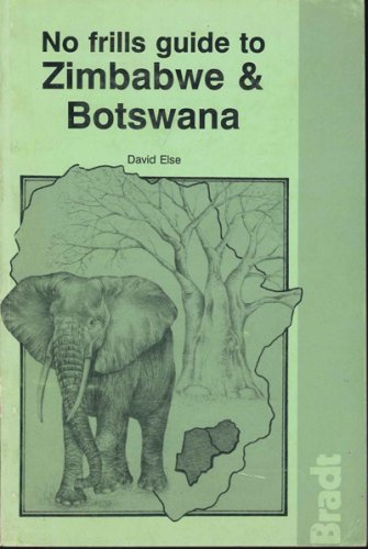 No frills guide to Zimbabwe & Botswana