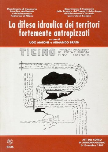 Difesa idraulica dei territori fortemente antropizzati