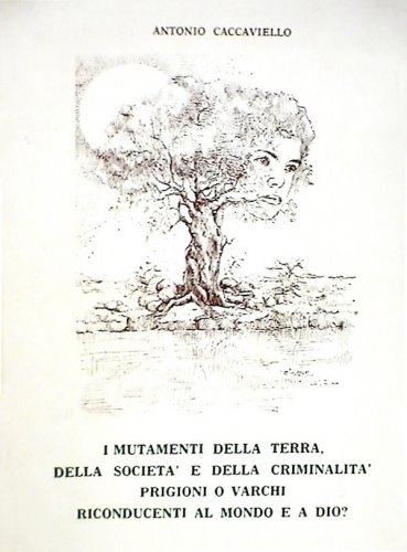 Mutamenti della terra, della società e della criminalità