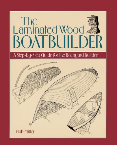 Laminated wood boatbuilding