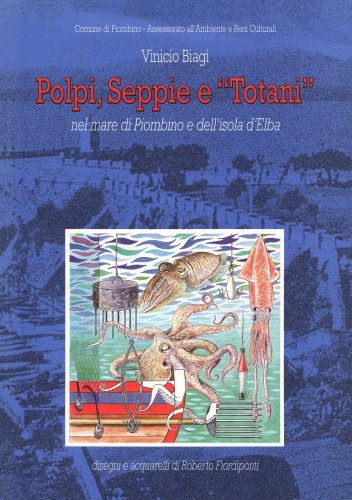 Polpi, seppie e totani