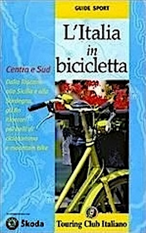 Italia in bicicletta centro e Sud
