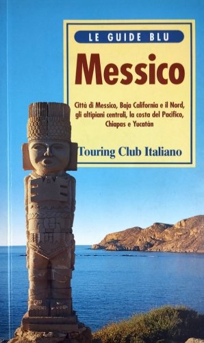 Messico - le guide blu