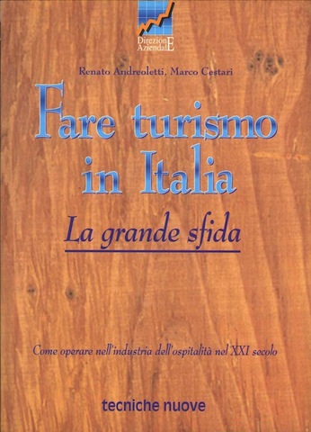 Fare turismo in Italia