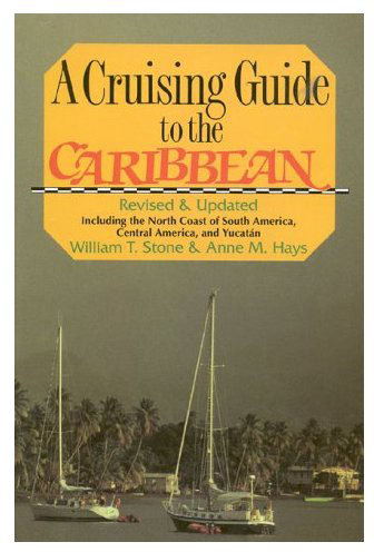 Cruising guide to the Caribbean