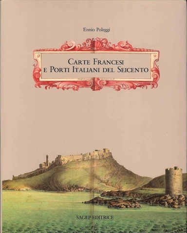 Carte francesi e porti italiani del seicento