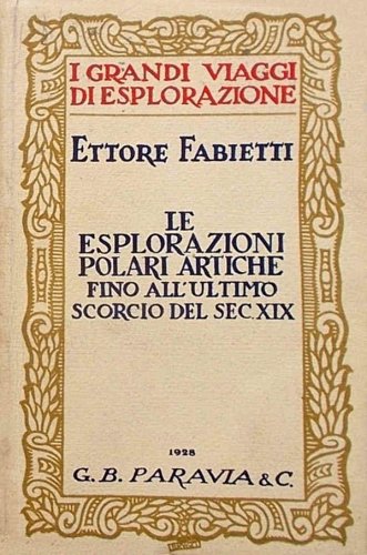 Esplorazioni polari artiche fino all'ultimo scorcio del secolo XIX