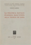 Politica navale italiana dall'Unità alla vigilia di Lissa