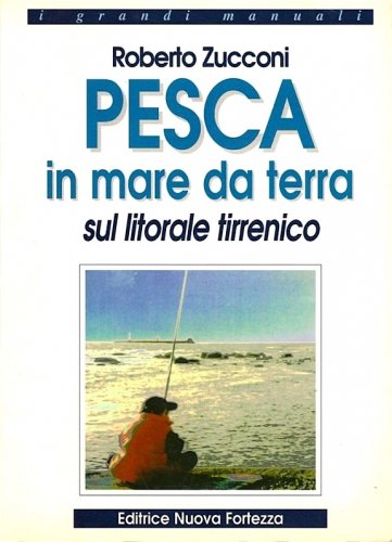 Pesca in mare da terra