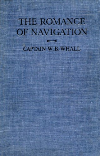 Romance of navigation