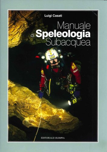 Manuale di speleologia subacquea