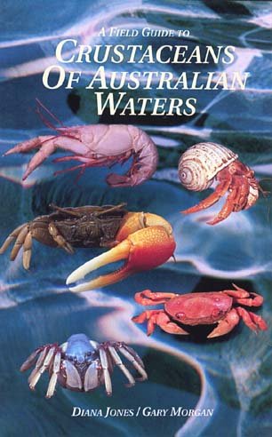 Field guide to crustaceans of australian waters