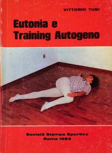 Eutonia e training autogeno