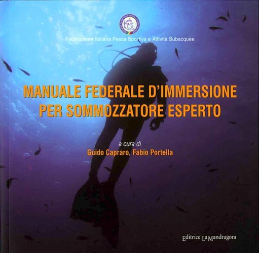Manuale federale d'immersione per sommozzatore esperto
