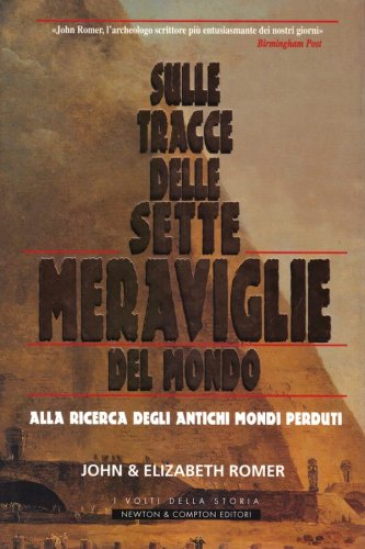 Sulle tracce delle sette meraviglie del mondo