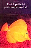 Enciclopedia dei pesci marini tropicali