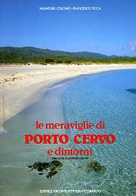 Meraviglie di Porto Cervo e dintorni