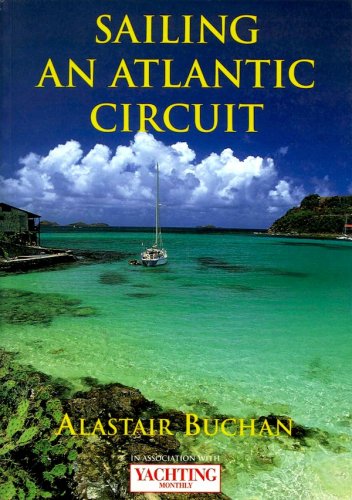 Sailing an Atlantic circuit