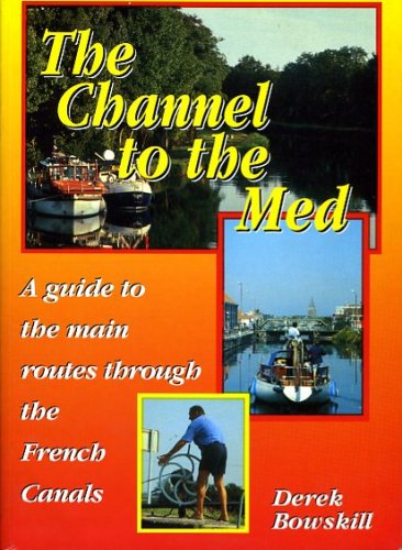 Channel to the Med