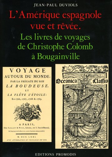 Amerique espagnole vue et revee