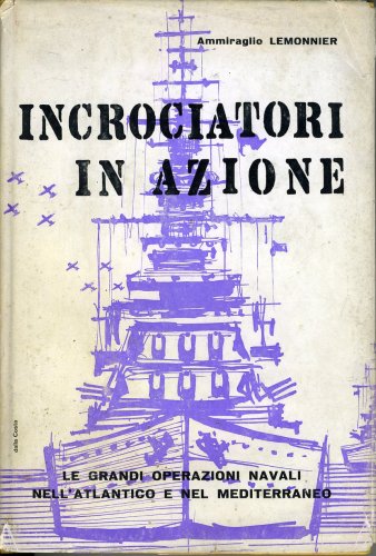 Incrociatori in azione