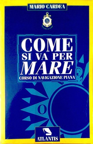 Come si va per mare
