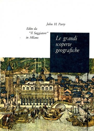 Grandi scoperte geografiche 1450-1950