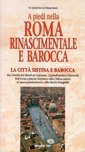 A piedi nella Roma rinascimentale e barocca vol.8