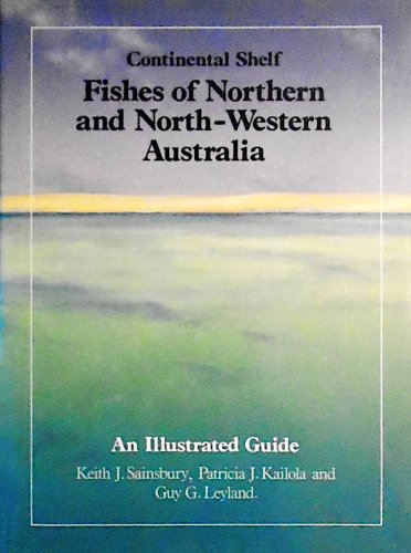 Continental shelf fishes of northern and North-Western Australia