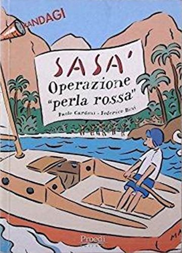 Sasà operazione perla rossa
