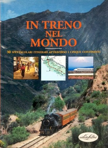 In treno nel mondo