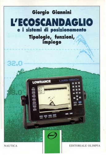 Ecoscandaglio e i sistemi di posizionamento