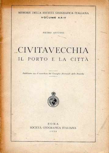 Civitavecchia il porto e la città
