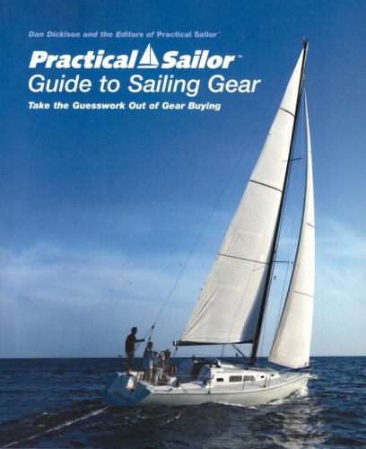 Practical Sailor guide to sailing gear