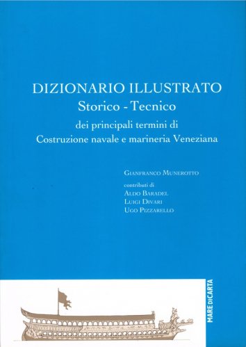 Dizionario illustrato storico-tecnico