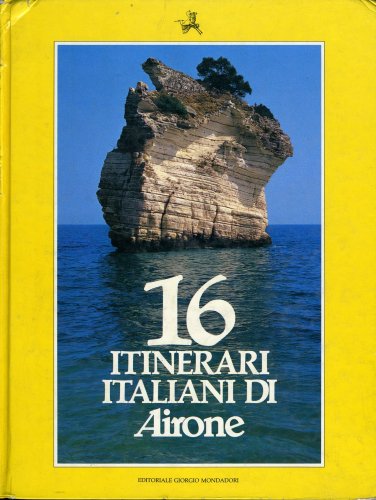 16 itinerari italiani di Airone