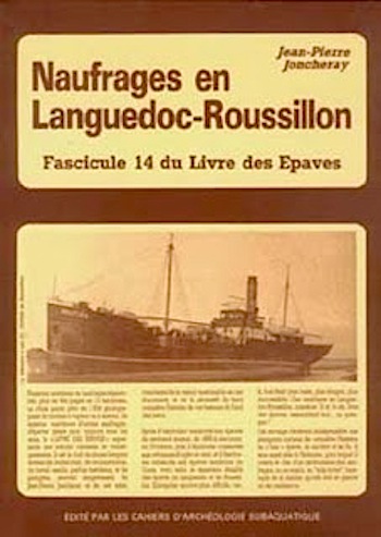 Naufrages en Languedoc-Roussillon du livre des epaves vol.14