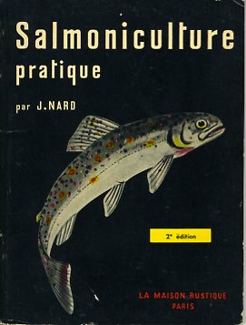 Salmoniculture pratique