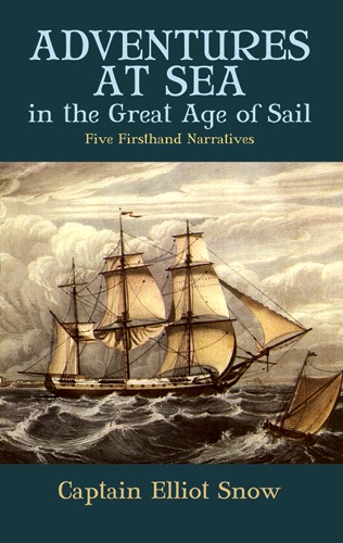 Adventures at sea in the great age of sail