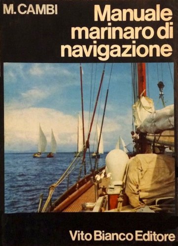 Manuale marinaro di navigazione