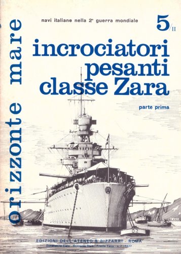 Incrociatori pesanti classe Zara vol.5-II pt.1