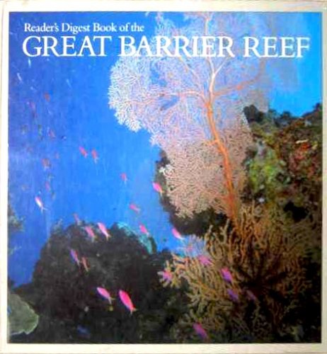 Reader's digest book of the great barrier reef