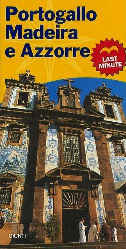 Portogallo, Madeira e Azzorre