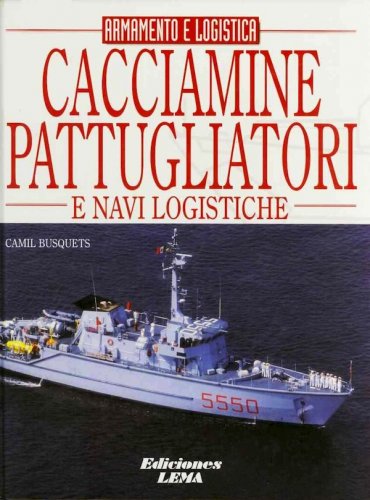 Cacciamine pattugliatori e navi logistiche 3