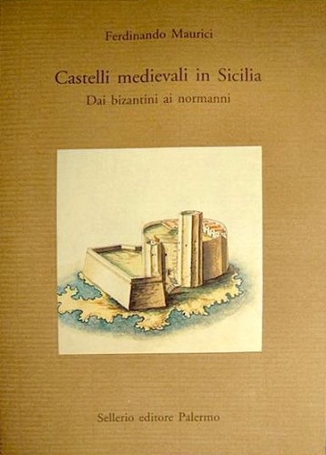 Castelli medievali in Sicilia
