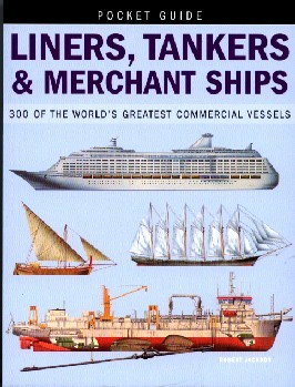 Liners, tankers & merchat ships